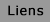 Liens